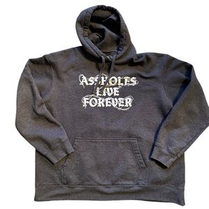 Unisex Assholes Live Forever Hoodie L
